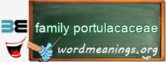 WordMeaning blackboard for family portulacaceae